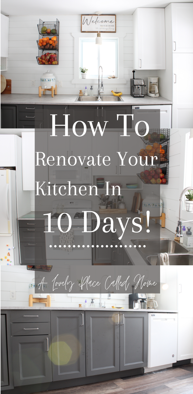 How To Renovate Your Kitchen In 10 Days! A Lovely Place Called Home