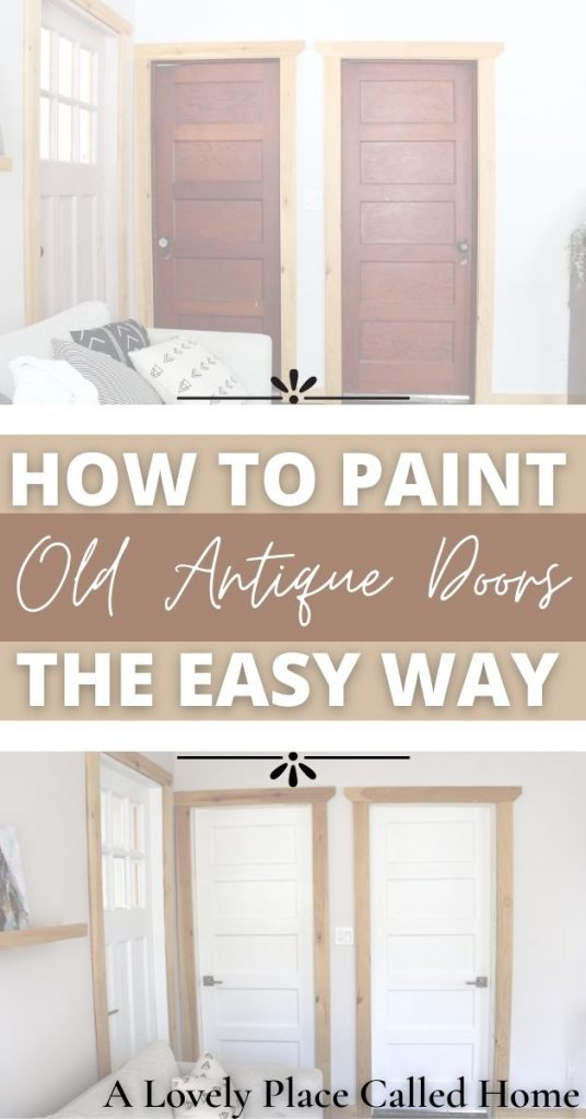 feature photo for how to paint old antique doors the easy way. a lovely place called home 
