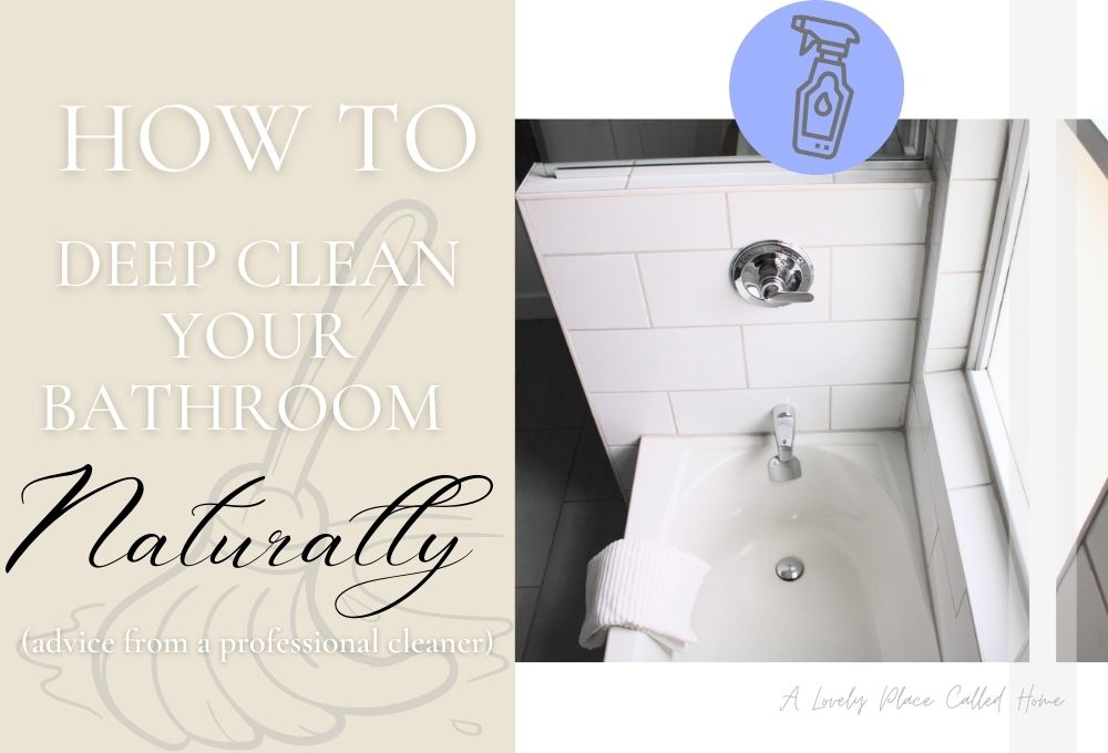 pinnable graphic how to deep clean your bathroom naturally 